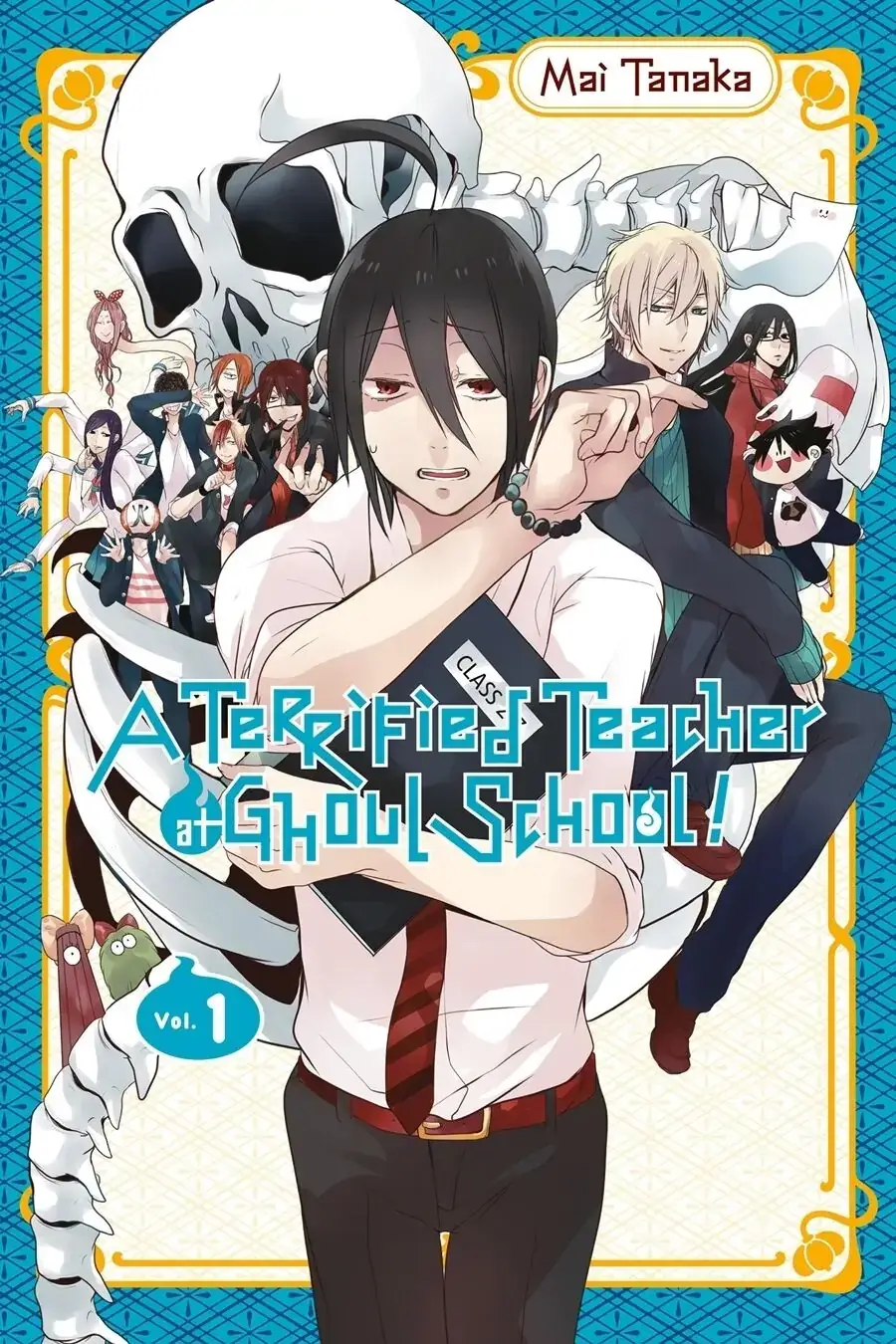 Read A Terrified Teacher at Ghoul School Manga Online