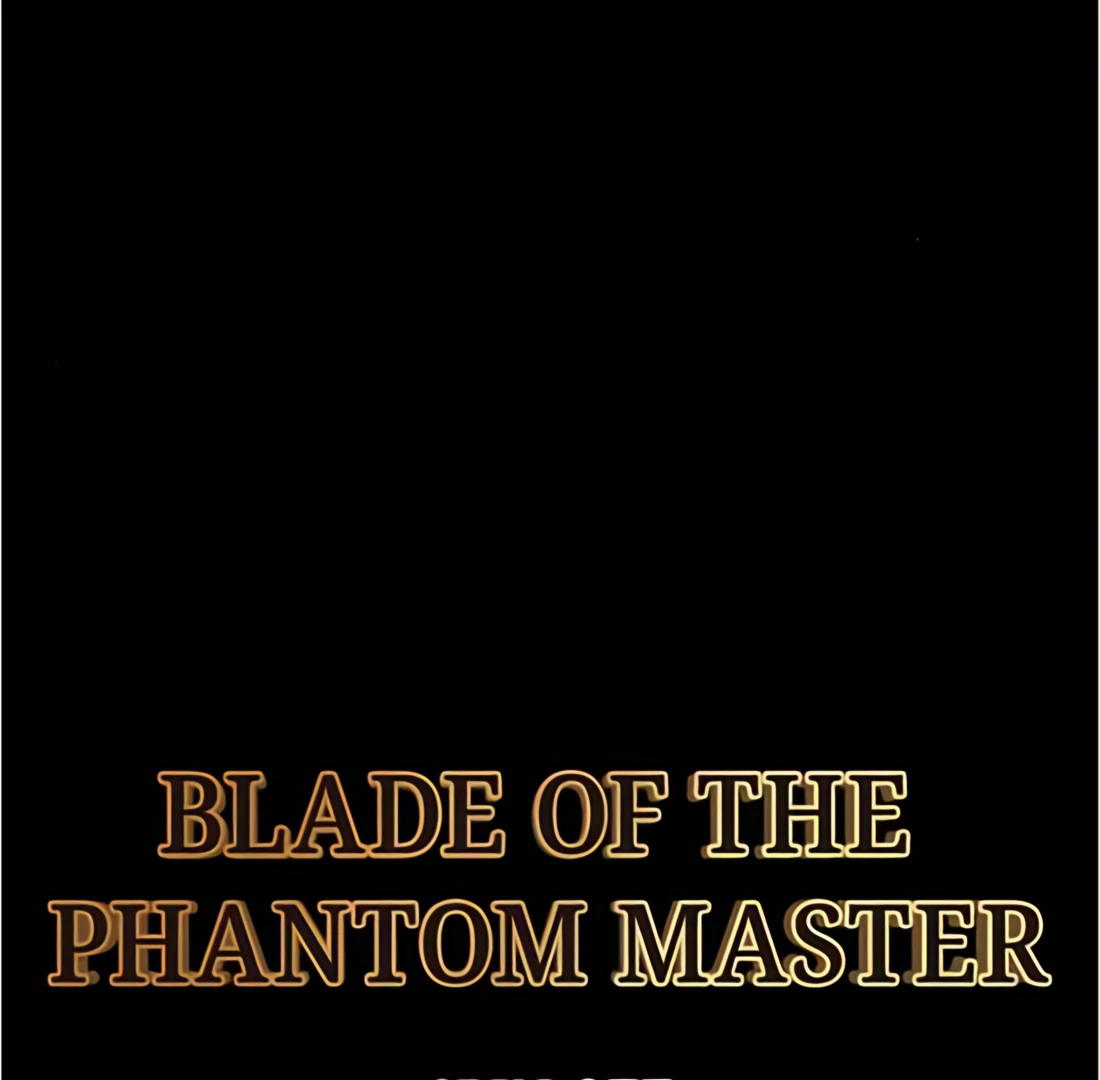 Read Blade of the Phantom Master Manga Online
