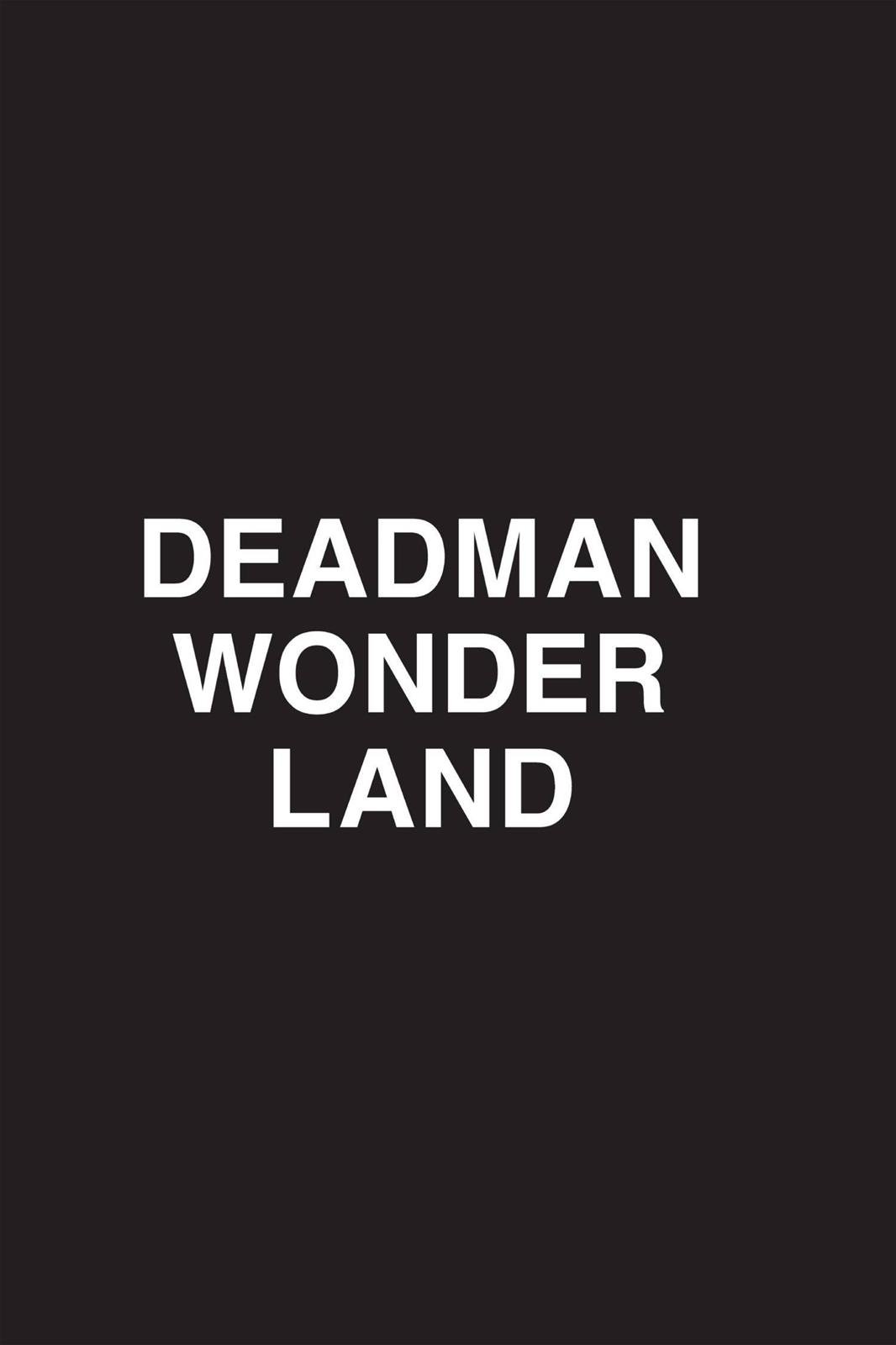 Read Deadman Wonderland Manga Online
